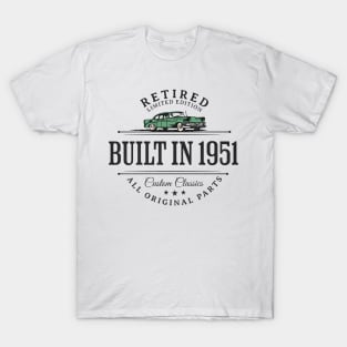 Retired Limited Edition Built in 1951 T-Shirt